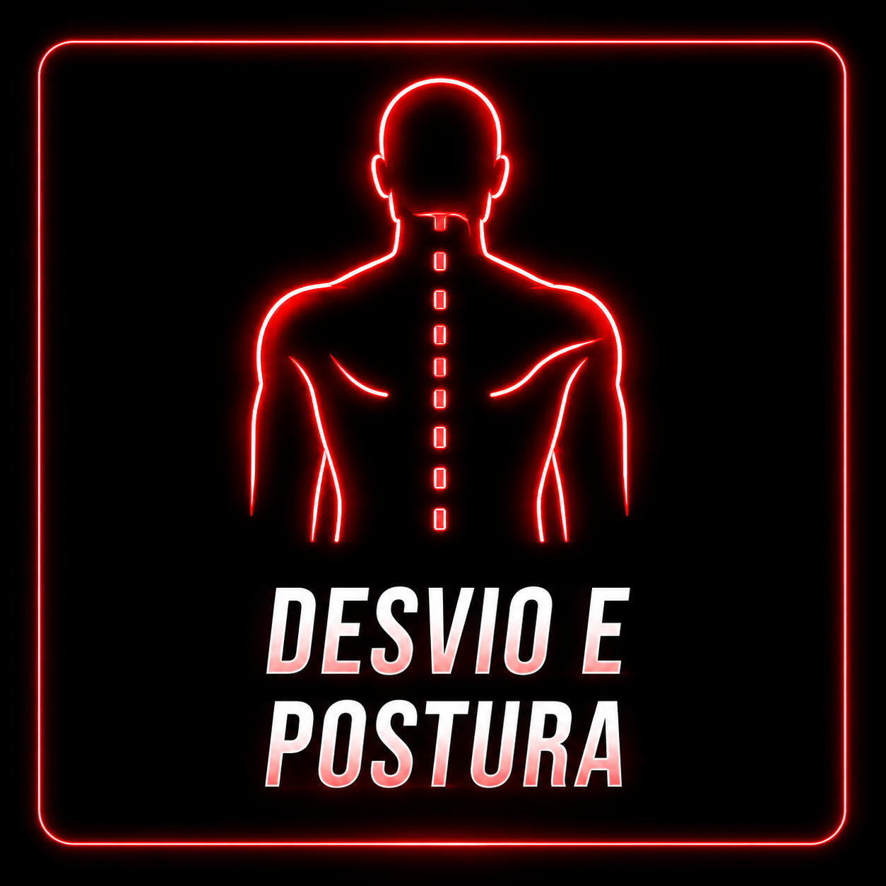 Desvio e postura
